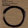 The Agrarian Kitchen 5 D.O.M.: Rediscovering Brazilian Ingredients by Alex Atala