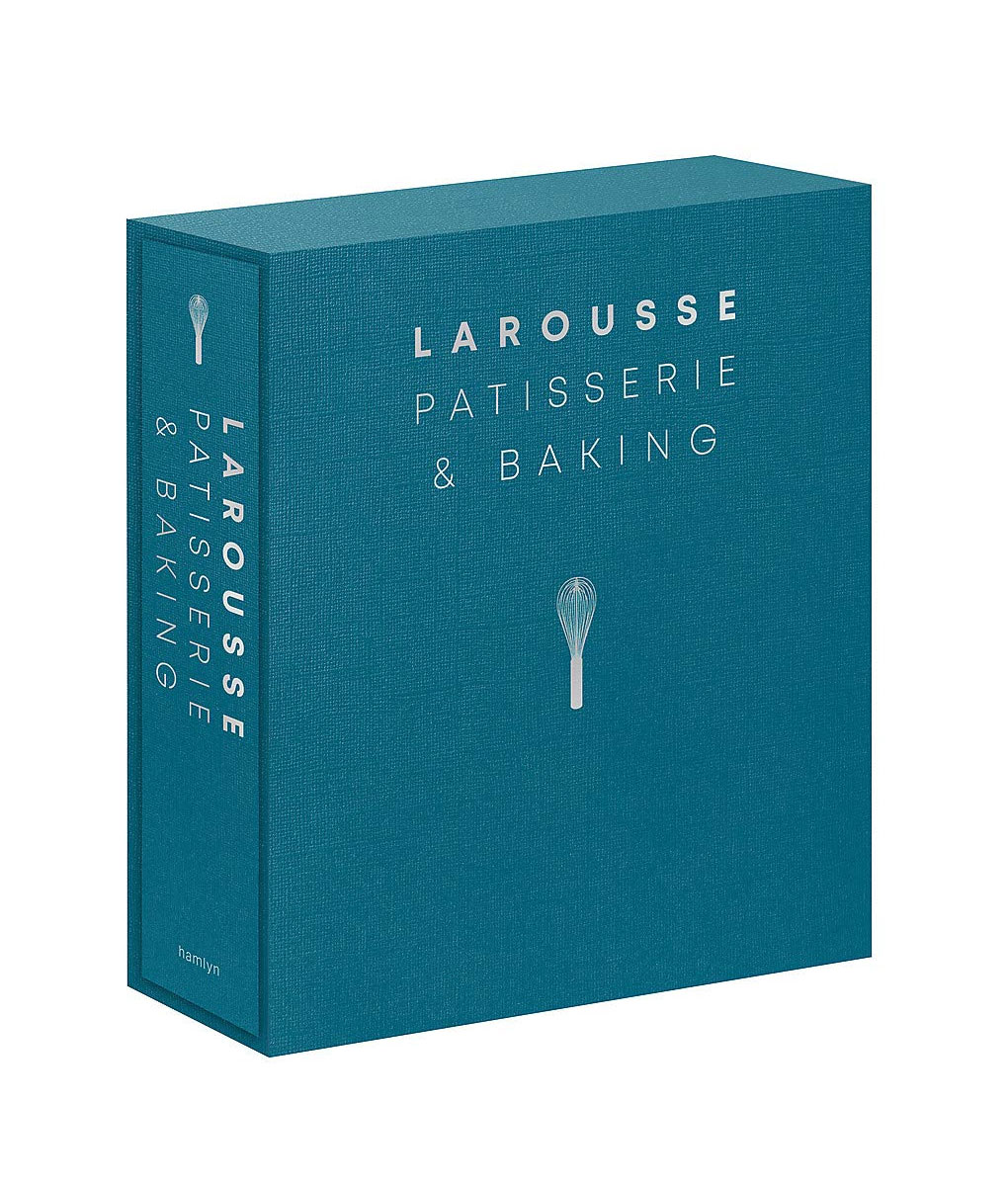 Larousse Patisserie and Baking 3 Larousse Patisserie and Baking