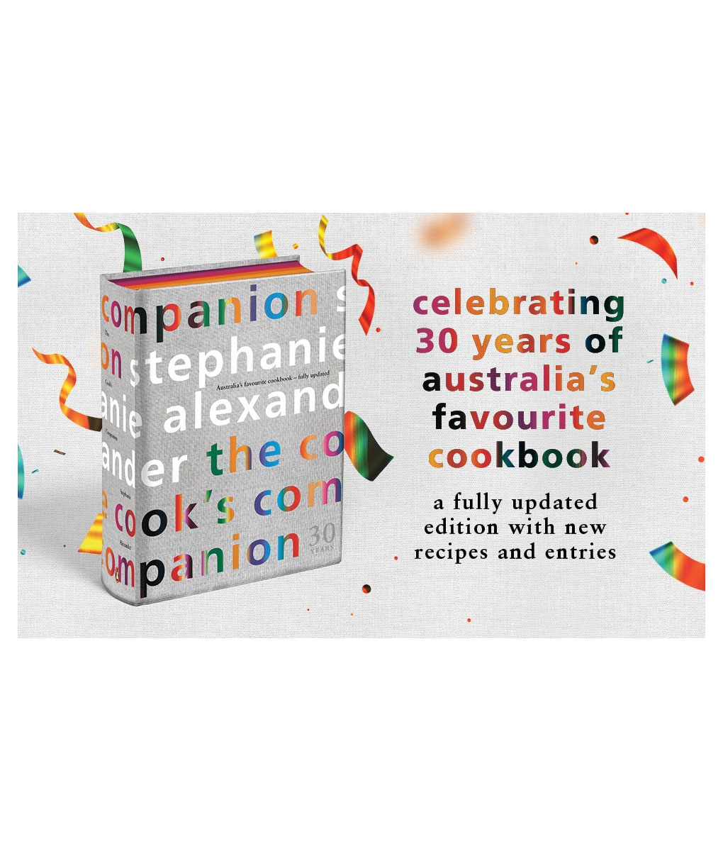 The Cook’s Companion – 30th Anniversary edition by Stephanie Alexander 4 The Cook’s Companion - 30th Anniversary edition by Stephanie Alexander - Image 2