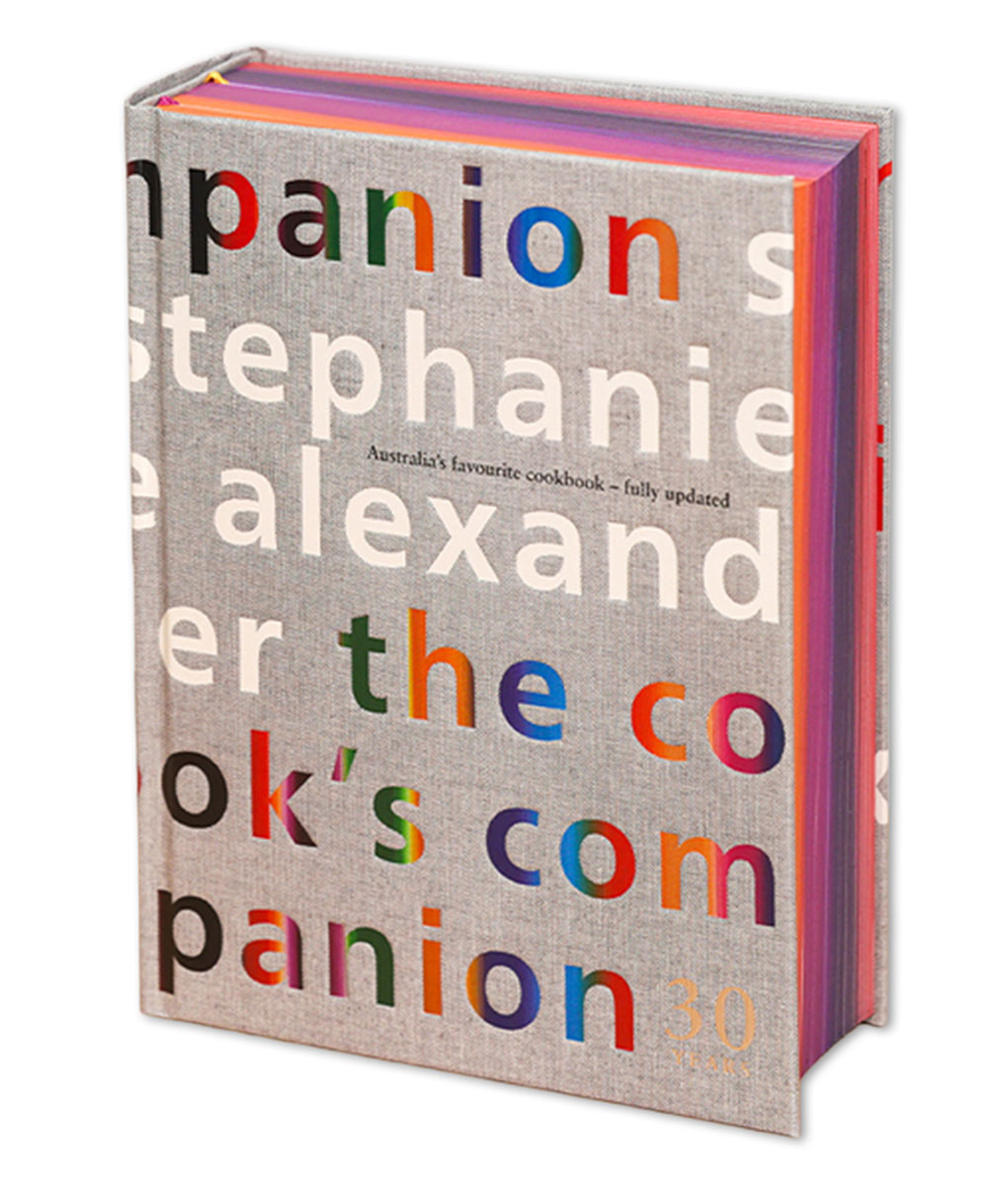 The Cook’s Companion – 30th Anniversary edition by Stephanie Alexander 3 The Cook’s Companion - 30th Anniversary edition by Stephanie Alexander